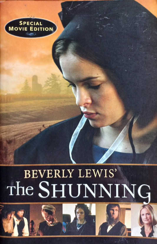 The shunning - Beverly Lewis (The heritage of Lancaster county #1)