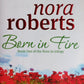 Born in Fire - Nora Roberts (Irish born trilogy #1)