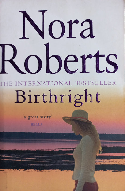 Birthright - Nora Roberts