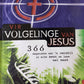 Vir volgelinge van Jesus: 366 dagstukke wat 'n verskil in elke seun se lewe sal maak - Hannes Burger