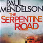 The Serpentine road - Paul Mendelson