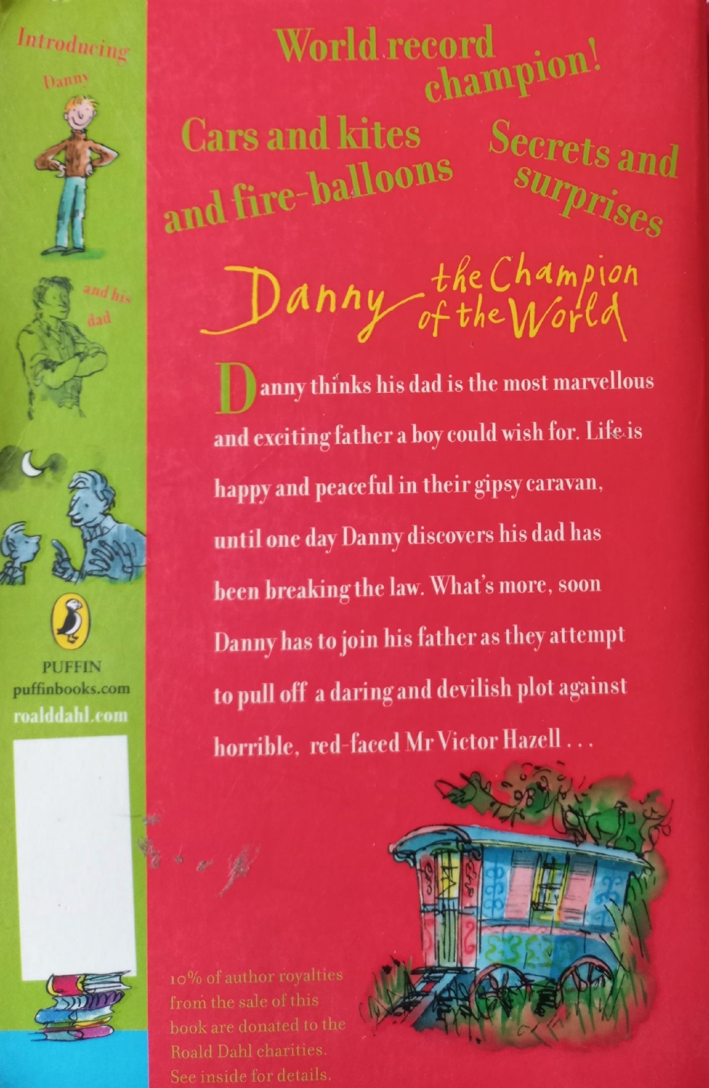 Danny: The champion of the world - Roald Dahl