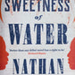 The sweetness of water - Nathan Harris