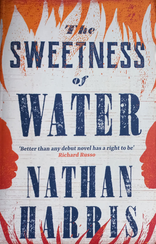 The sweetness of water - Nathan Harris