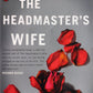 The headmaster's wife - Thomas Christopher Greene