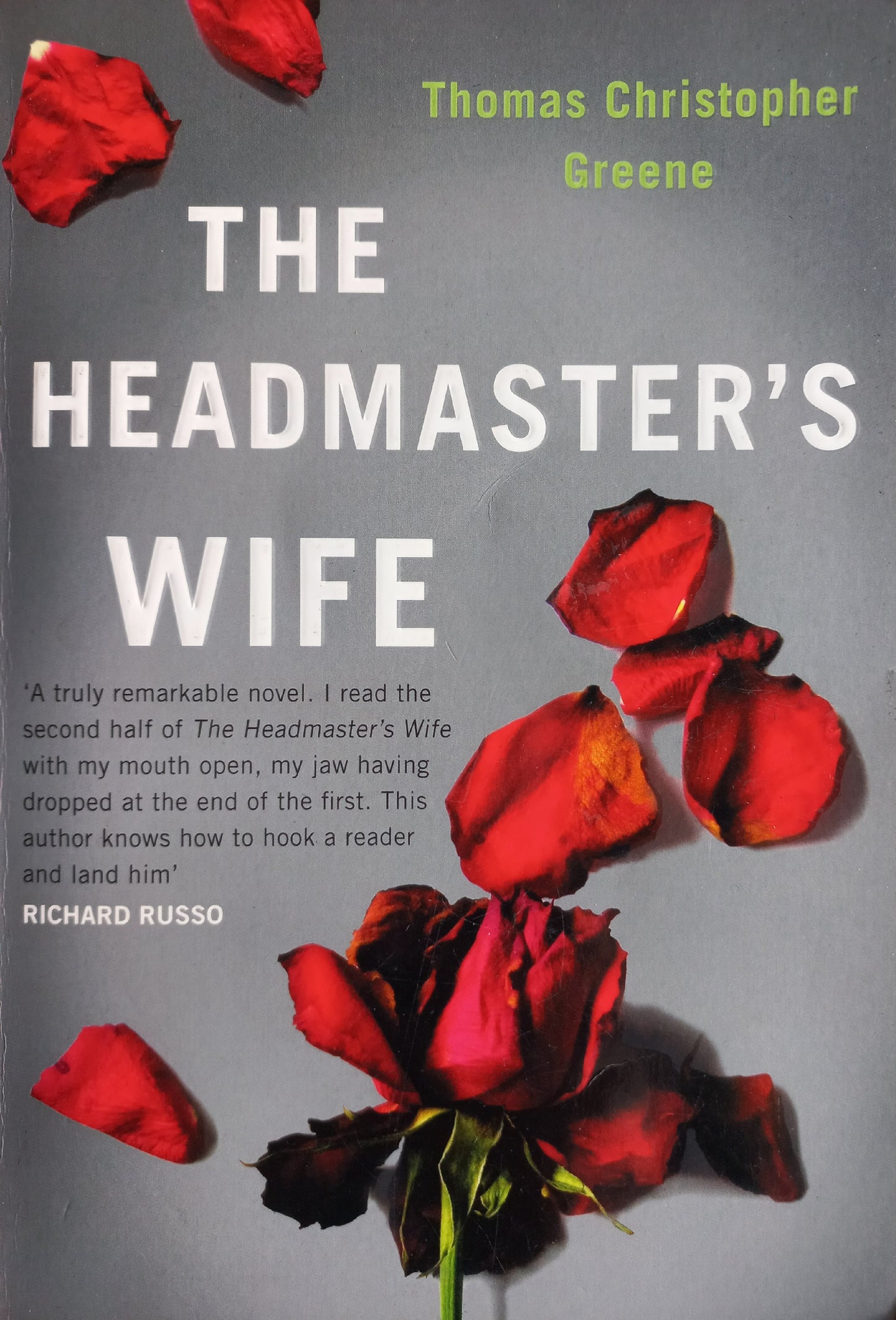 The headmaster's wife - Thomas Christopher Greene