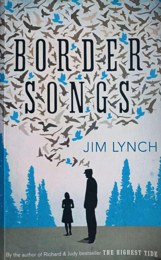 Border songs - Jim Lynch