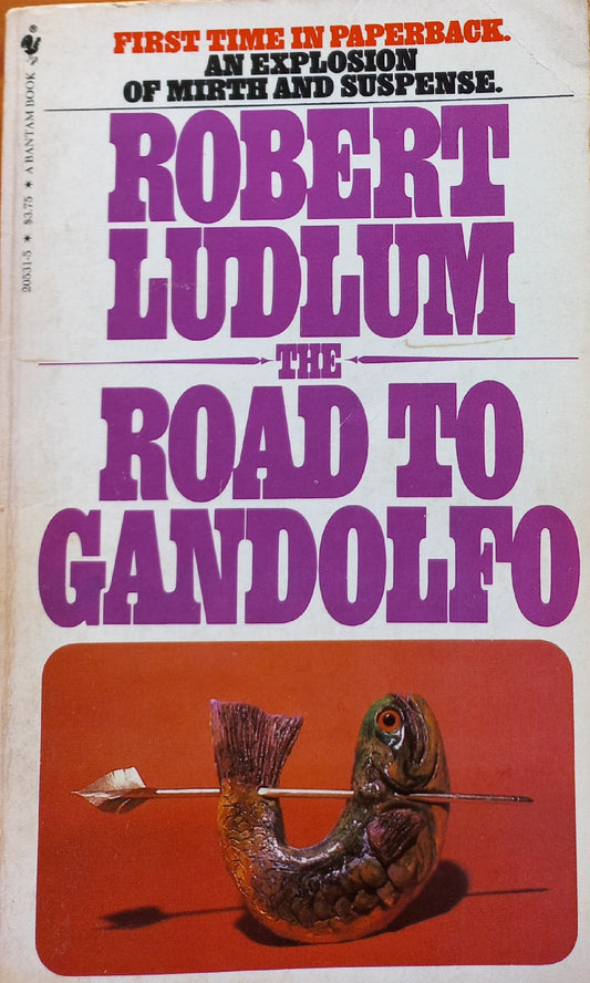 The road to Gandolfo - Robert Ludlum