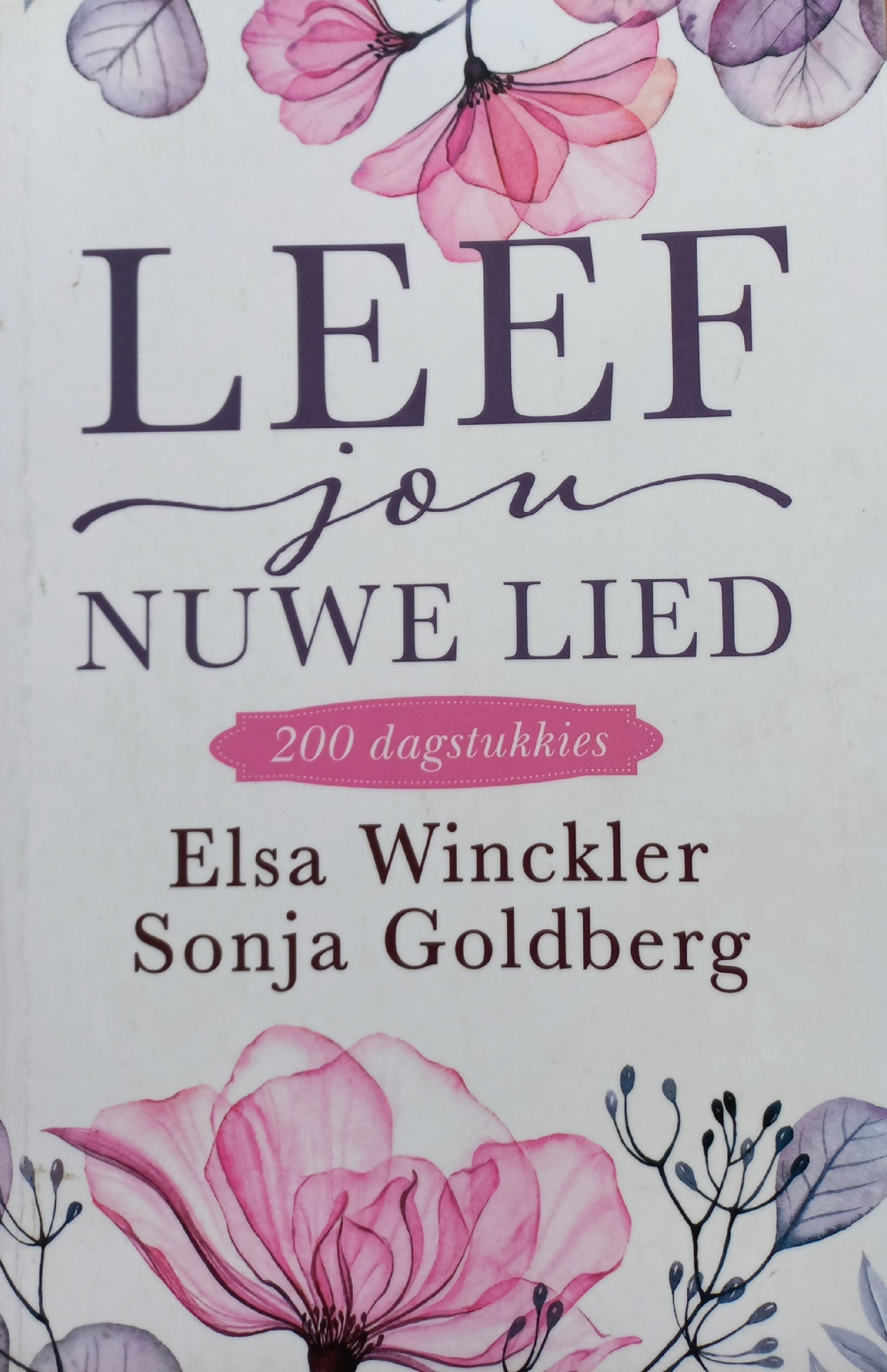 Leef jou nuwe lied - Elsa Winckler & Sonja Goldberg