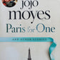 Paris for one - Jojo Moyes