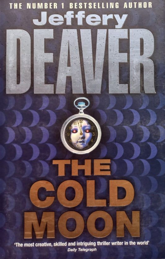 The cold moon - Jeffrey Deaver (Lincoln Rhyme #7)