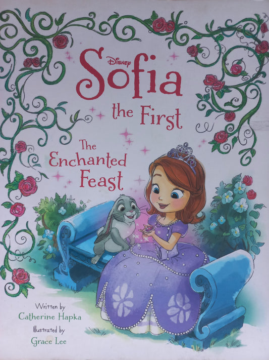 Sofia the First: The enchanted feast - Catherine Hapka