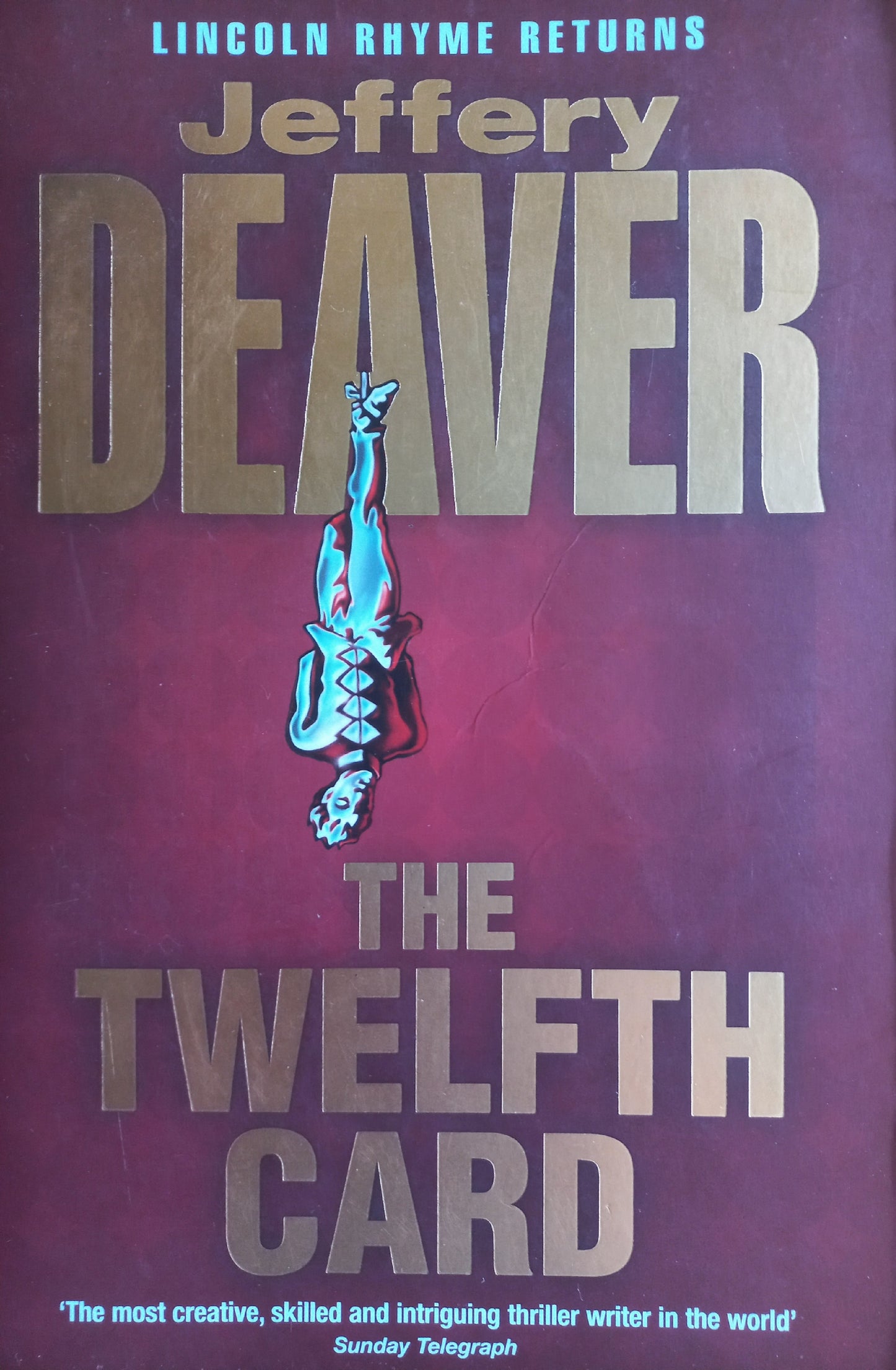 The twelfth card - Jeffrey Deaver (Lincoln Rhyme #6)