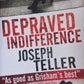 Depraved indifference - Joseph Teller (Jaywalker #3)