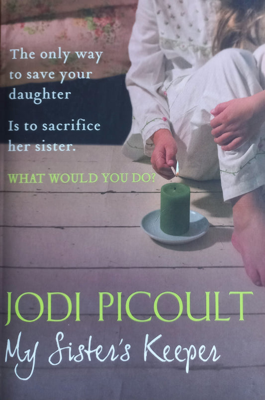 My sister's keeper - Jodi Picoult