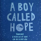 A boy called hope - Lara Williamson