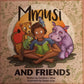 Mmusi and friends - Caroline J Wise