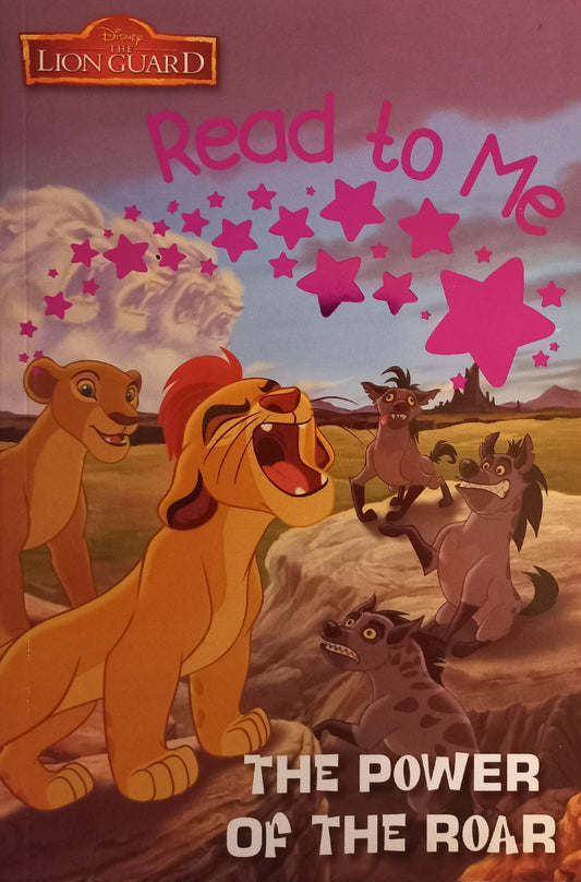 Lion guard: The power of the roar