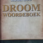 Hoor God Droom woordeboek - Martin van der Merwe