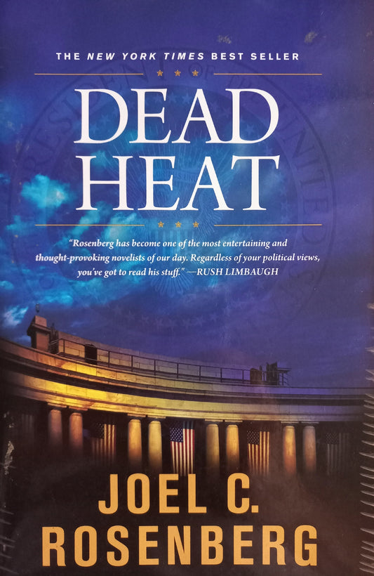 Dead Heat - Joel C. Rosenberg (The last jihad #5)