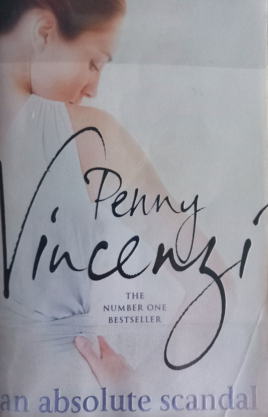 An absolute scandal  - Penny Vincenzi