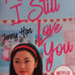 P.S. I still love you - Jenny Han (To all the Boys I've loved before #3)