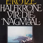 Halfkrone vir die nagmaal - E. Kotze