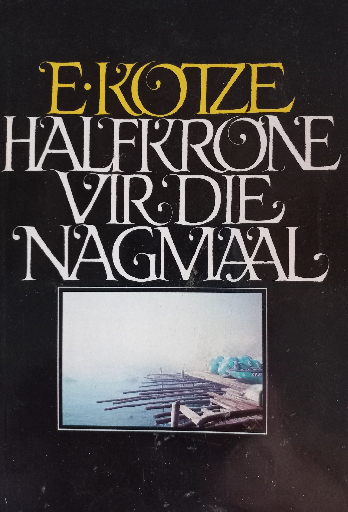 Halfkrone vir die nagmaal - E. Kotze