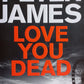 Love you dead - Peter James (Roy Grace #12)