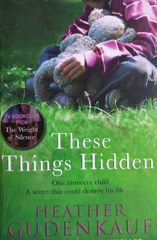 These things hidden - Heather Gudenhauf