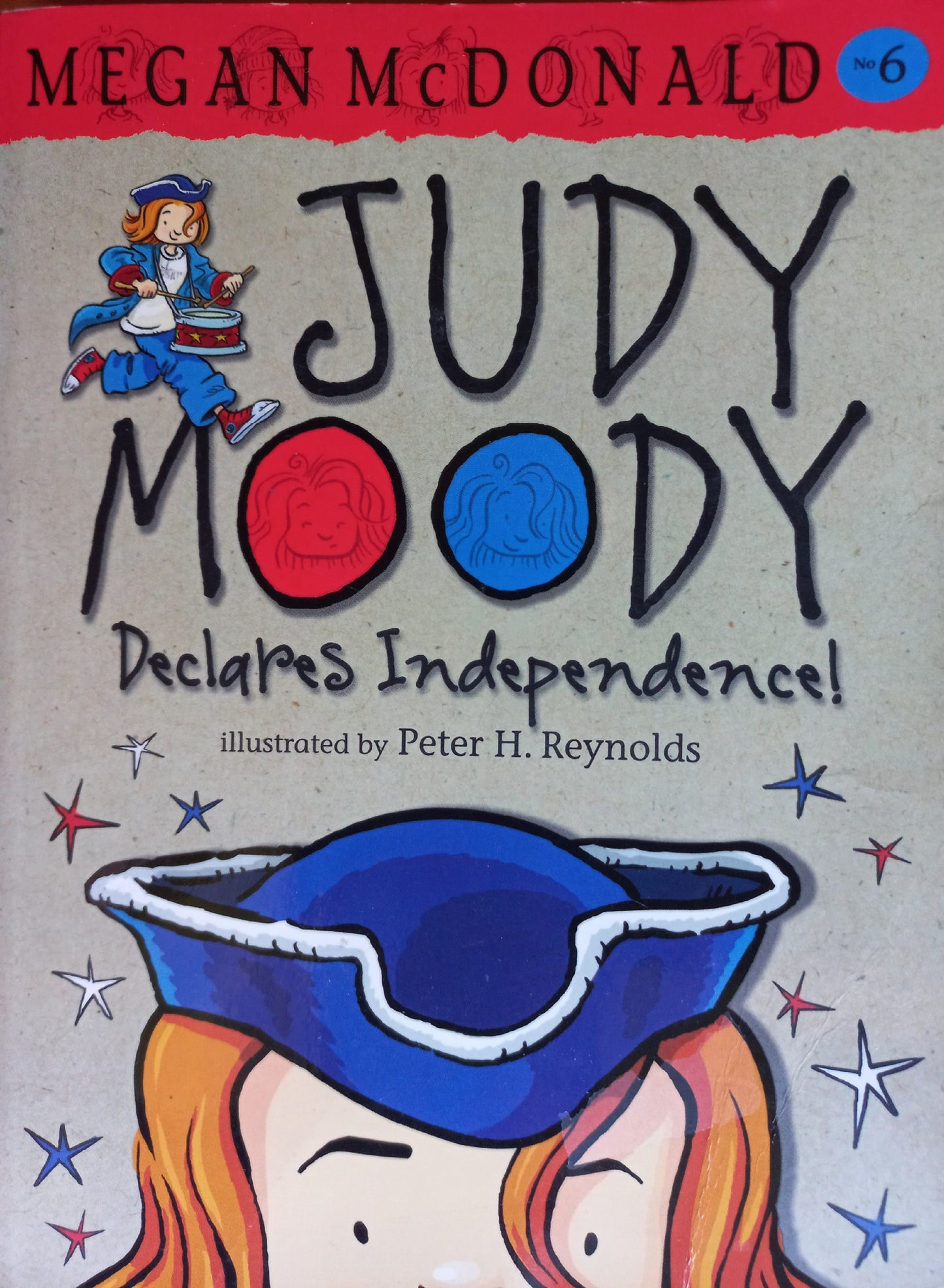 Judy Moody declares independence - Megan McDonald (#6)