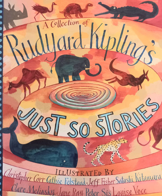 Just so stories - Rudyard Kiplings