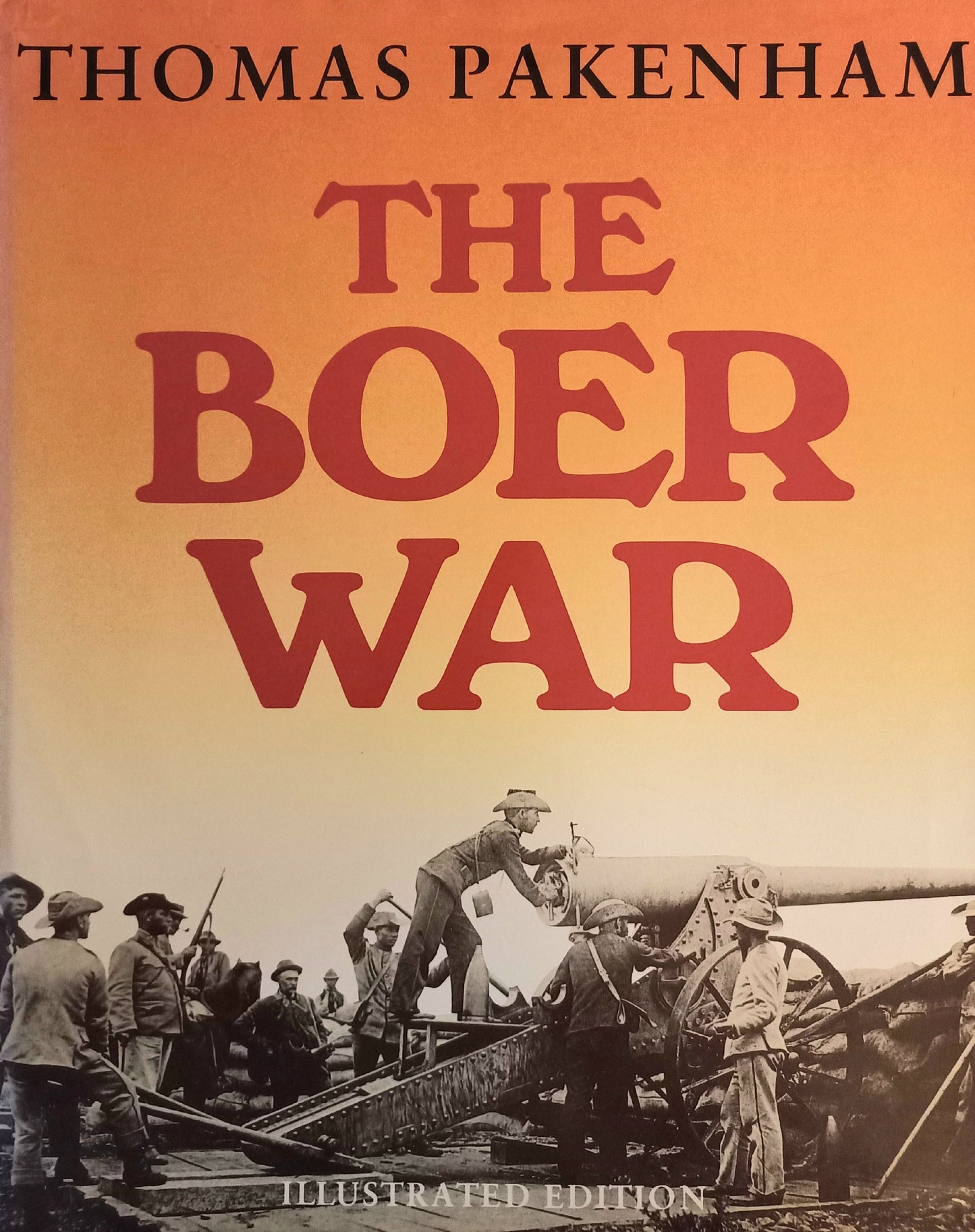 Die Boer War - Thomas Pakenham