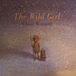 The wild girl - Chris Wormell