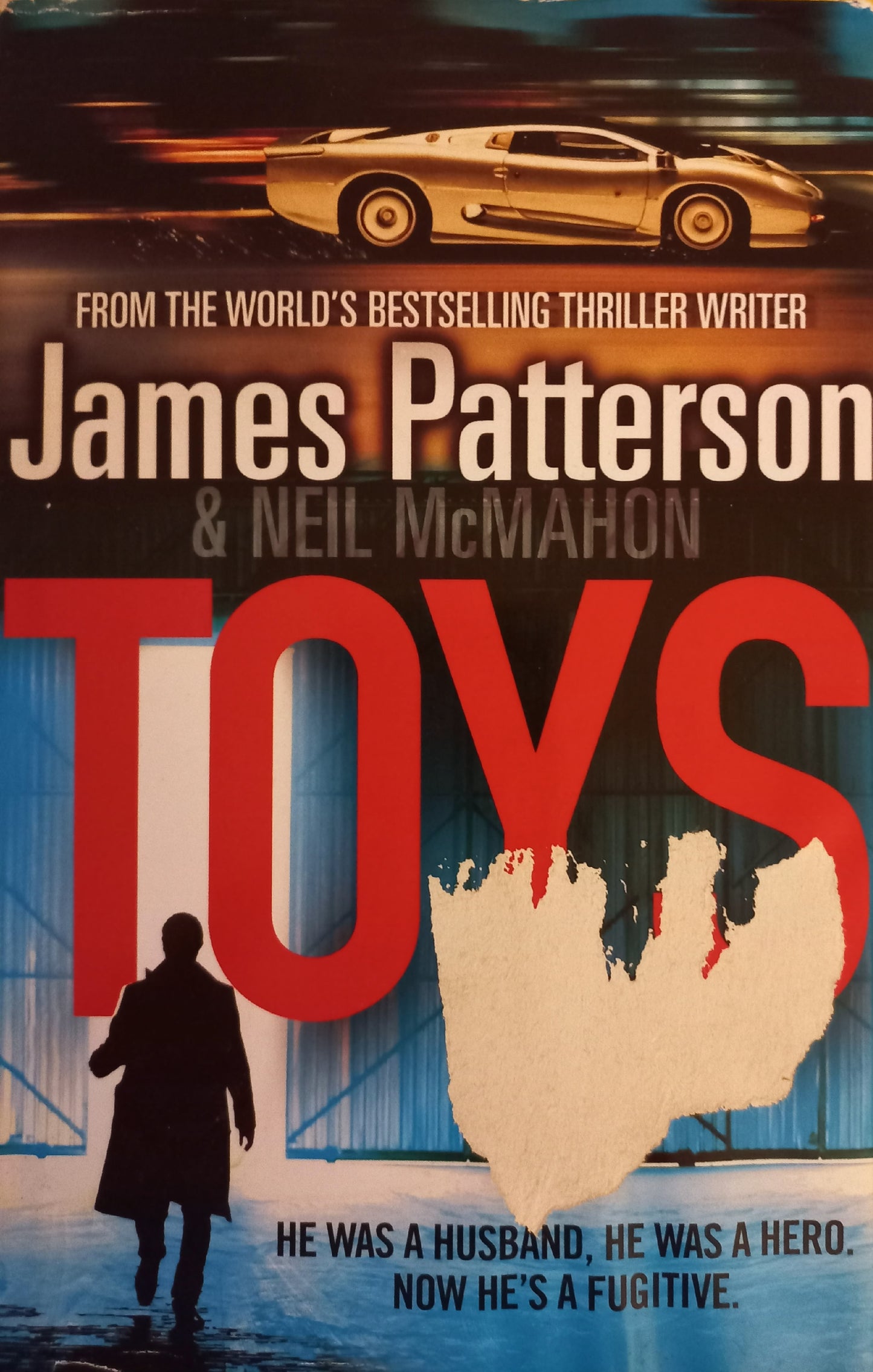 Toys - James Patterson & Neil McMahon