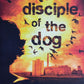 Disciple of the dog - Scott Bakker (Disciple Manning #1)