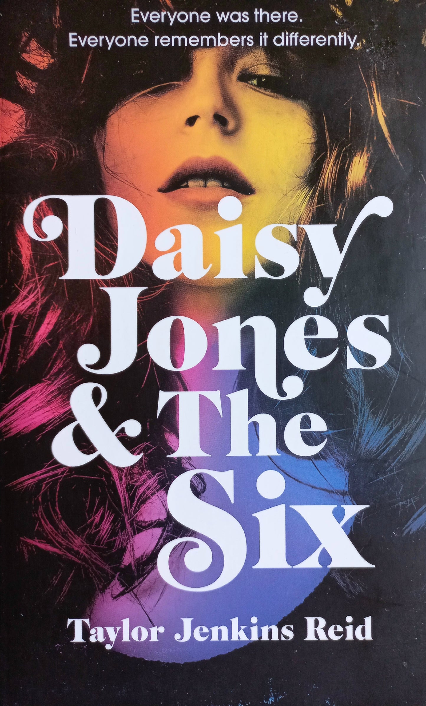 Daisy Jones & the six - Taylor Jenkins Reid