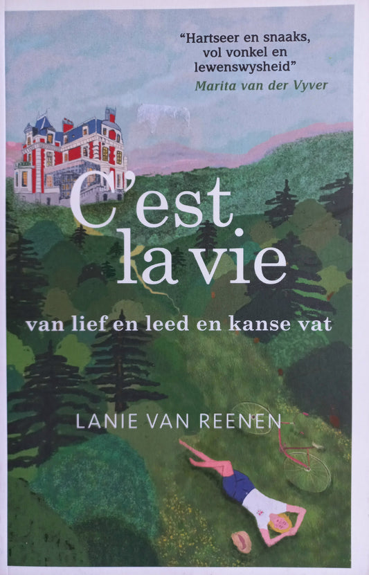 C'est la vie - Lanie van Reenen