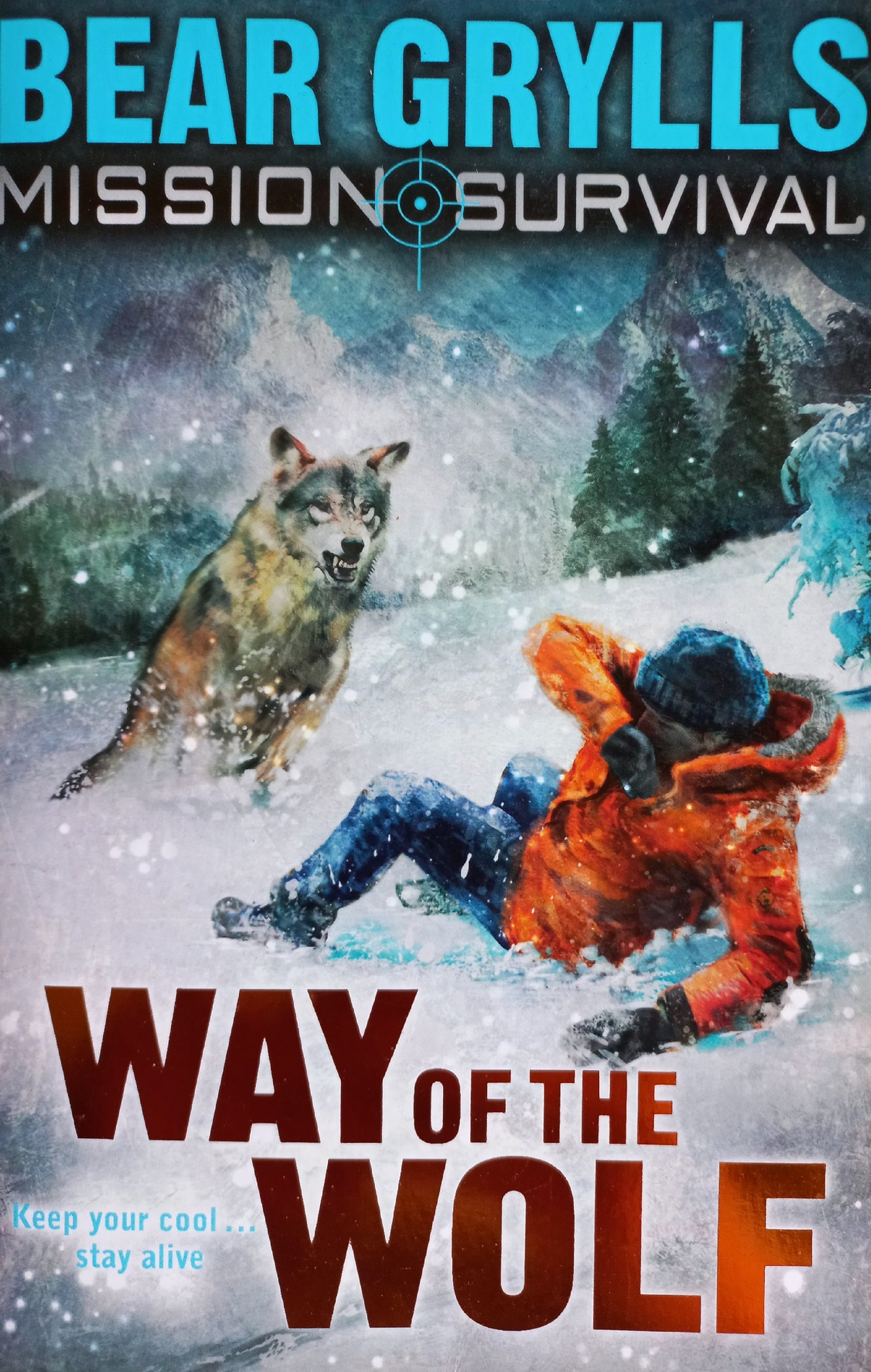 Way of the Wolf - Bear Grylls (Mission survival #2)