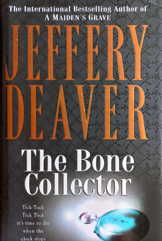 The Bone Collector - Jeffery Deaver (Lincoln Rhyme #1)