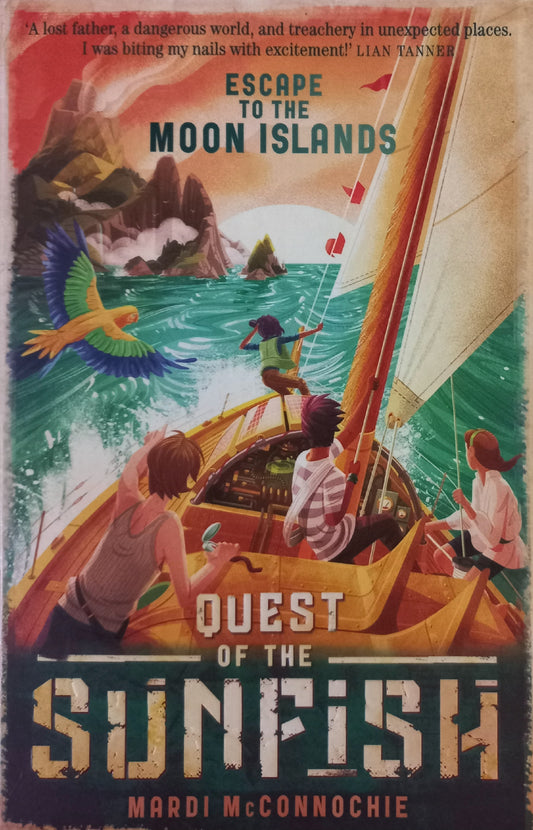 Escape to the Moon islands - Mardi McConnochie (Quest of the Sunfish #1)