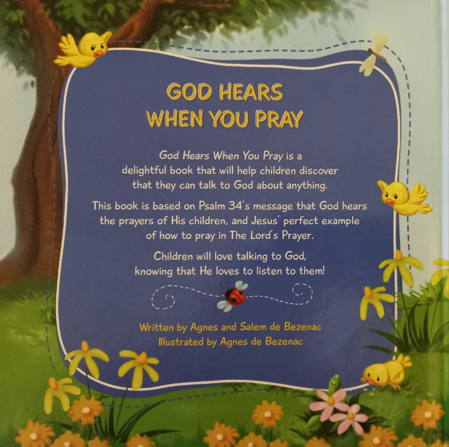 God hears when you pray - Agnes en Salem de Bezenac