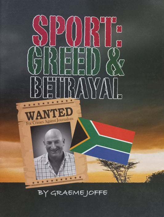 Sport: Greed & Betrayal - Graeme Joffe