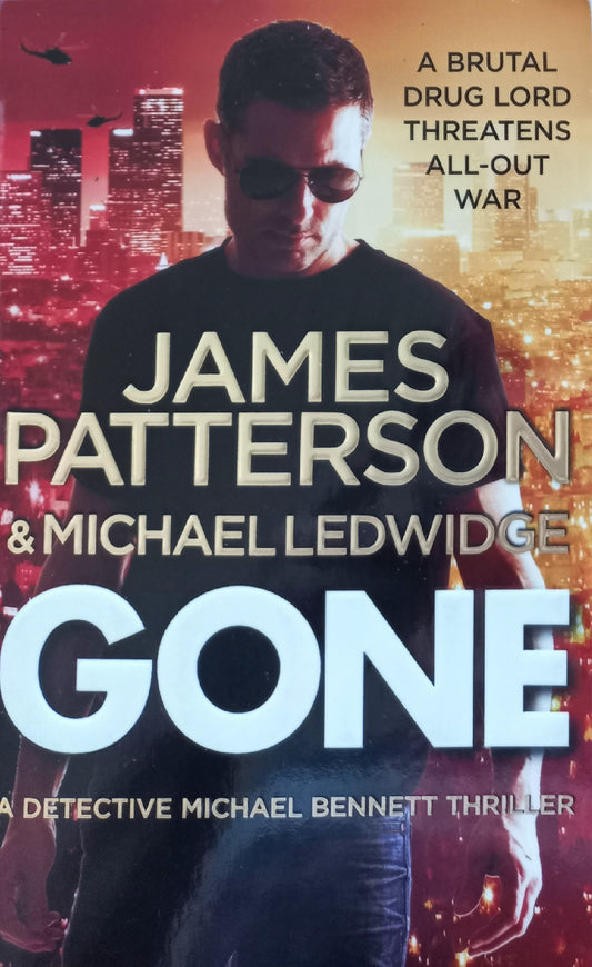 Gone - James Patterson & Michael Ledwidge