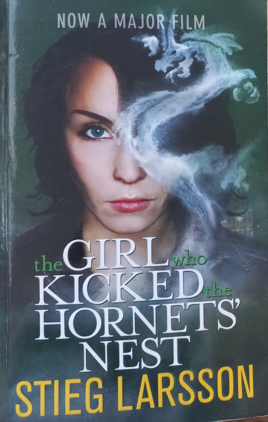 The girl who kicked the hornets' nest - Stieg Larsson (Millennium #3)