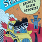 Archie's alien disguise - Wendy Mass (Space taxi #3)