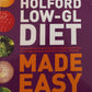 The Holford low-GL diet made easy - Patrick Holford