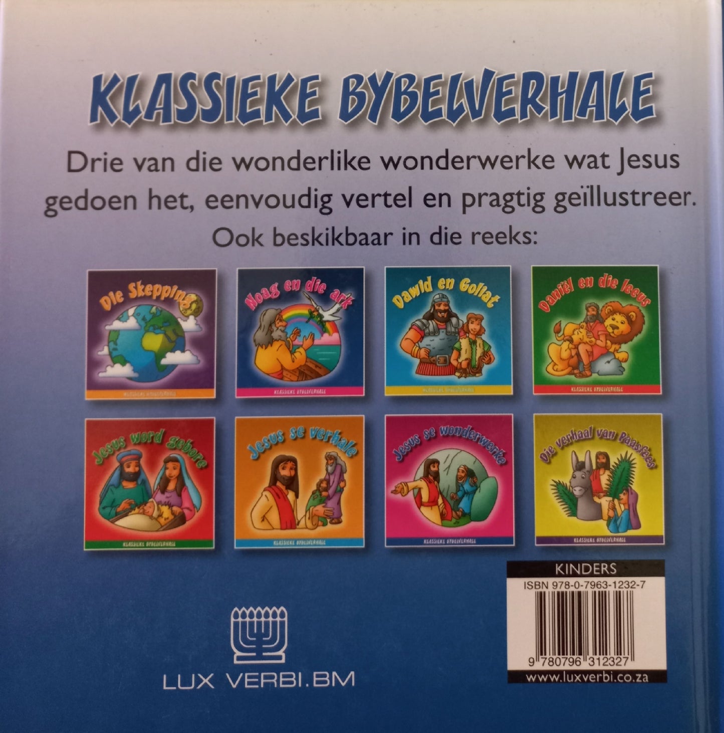 Jesus se wonderwerke - Lux Verbi