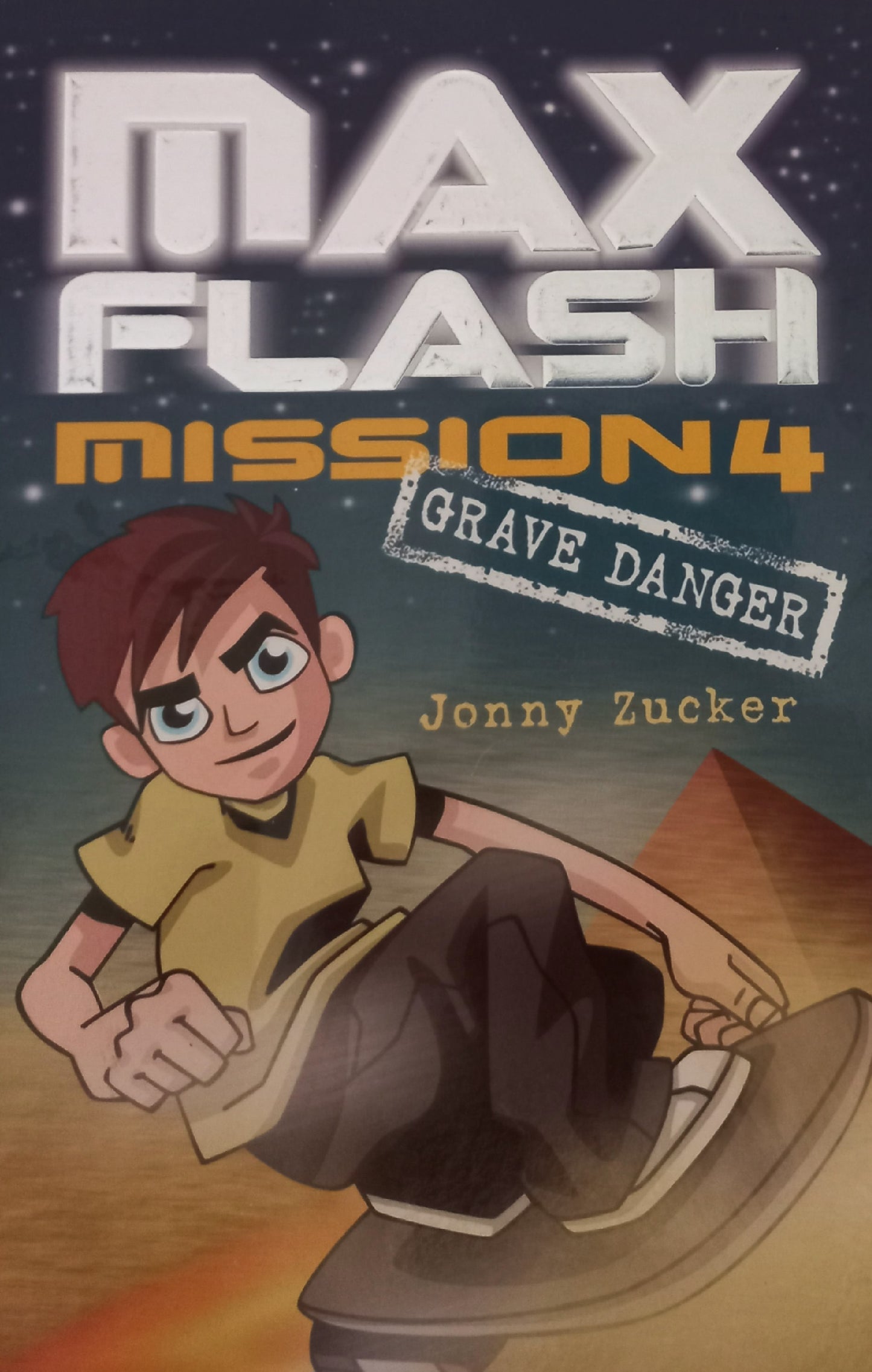 Max Flash Mission 4: Grave Danger - Jonny Zucker