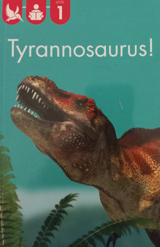 Tyrannosaurus! - Kingfisher Level 1